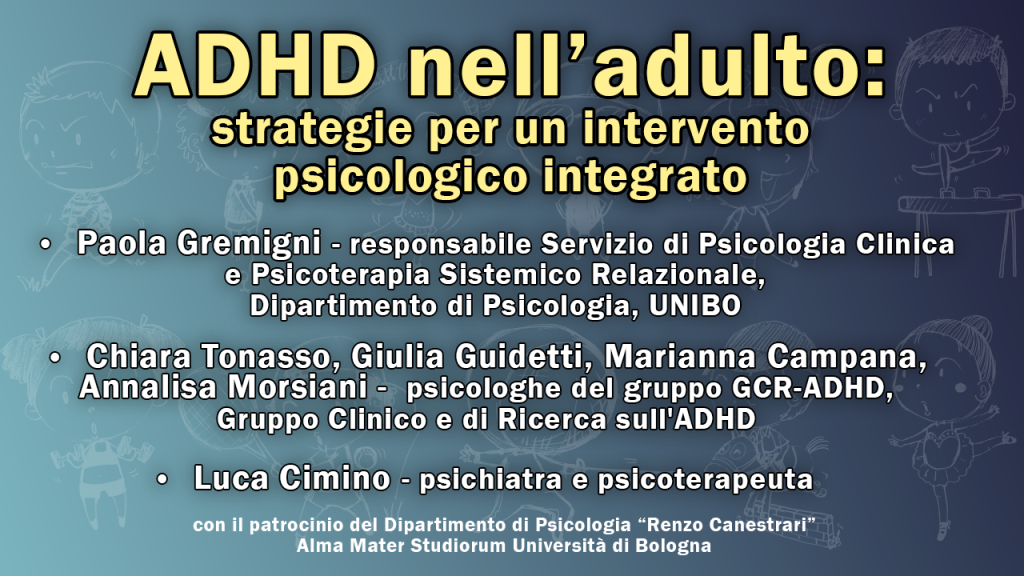 ADHD nell’adulto: strategie per un intervento psicologico integrato – Il Video