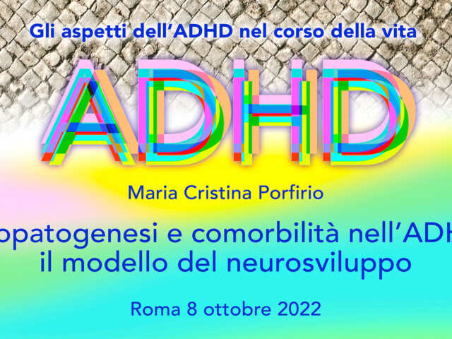 Eziopatogenesi e comorbilità nell’ADHD: il modello del neurosviluppo