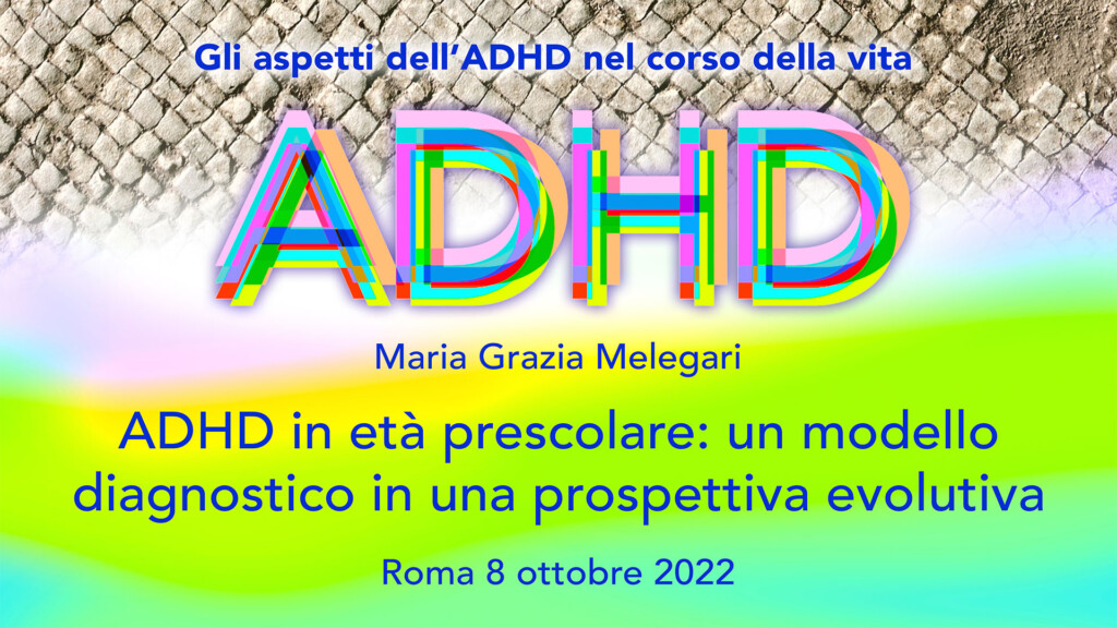 ADHD in età prescolare: un modello diagnostico in una prospettiva evolutiva