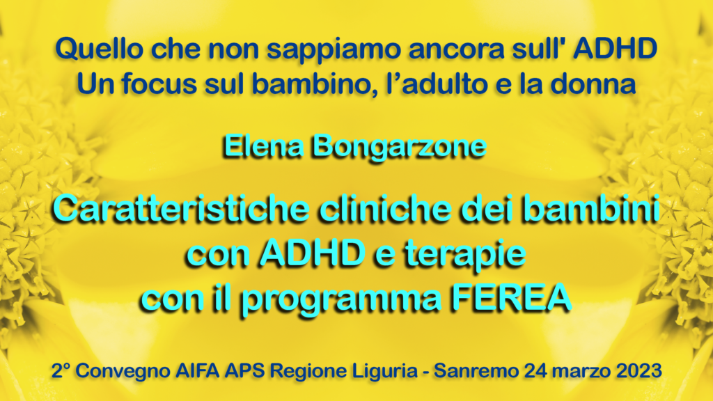 Caratteristiche cliniche dei bambini con ADHD e terapie con il programma FEREA