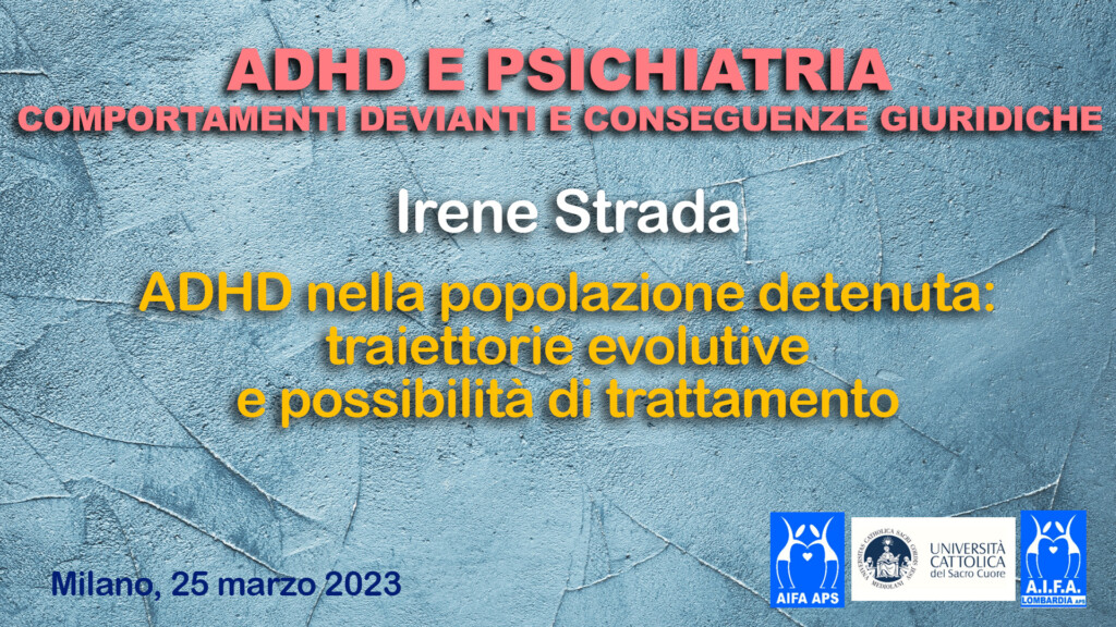 ADHD nella popolazione detenuta: traiettorie evolutive e possibilità di trattamento