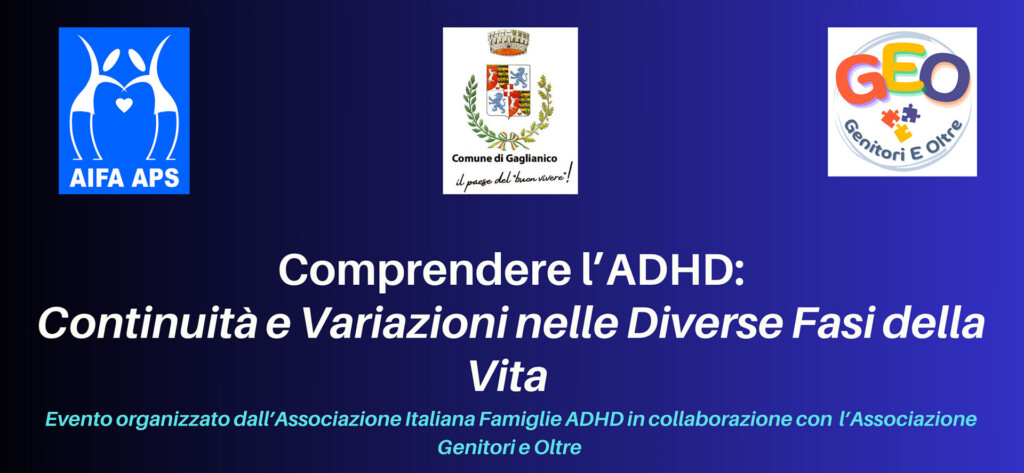 Gaglianico (BI) – Comprendere l’ADHD: Continuità e Variazioni nelle Diverse Fasi della Vita