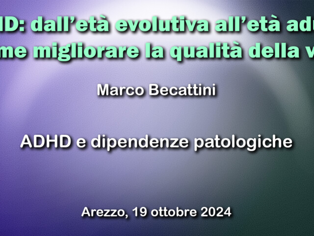 ADHD e dipendenze patologiche
