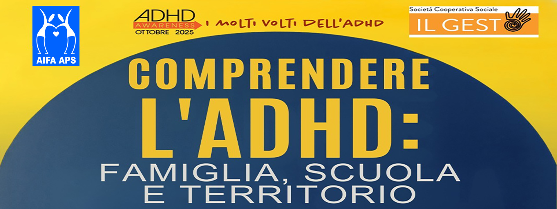 Comprendere l’ADHD: Famiglia scuola e territorio
